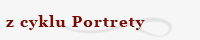 Cykl Portrety